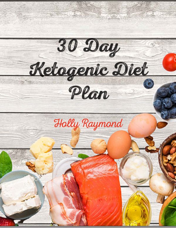 30 Day Ketogenic Diet Plan